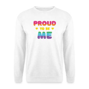 LGBTQ+ Pride to Be Me - Pride Month - Unisex Sweatshirt - white - Front