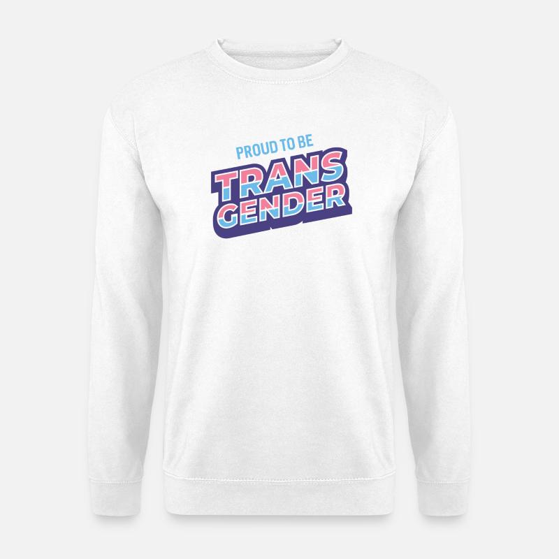 Pride Month - Stolz darauf, Transgender zu sein - Unisex Pullover - Weiß