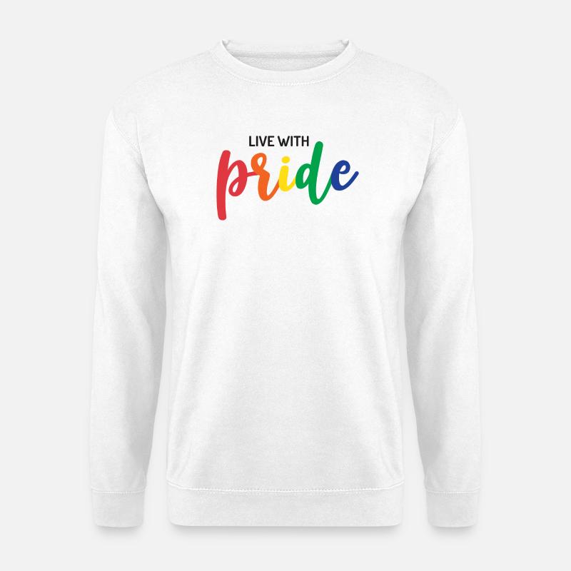 Lebe mit Stolz - Unisex Pullover - Weiß