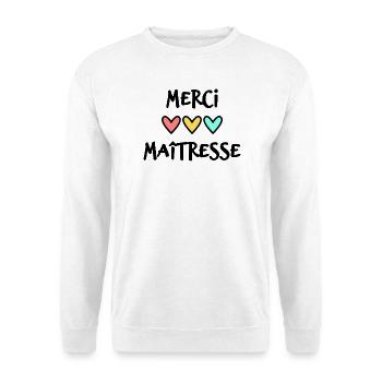 MAÎTRESSE. MERCI. MERCI MAÎTRESSE. COEUR - Sweat-shirt Unisexe - blanc - Devant