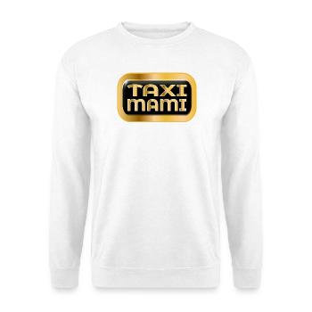 AUTOFAHRERIN MUTTER - TAXI MAMI - Unisex Pullover - Weiß - Vorne