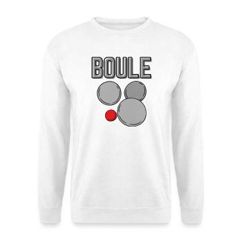 Boule boule boules pour bouler pétanque - Sweat-shirt Unisexe - blanc - Devant