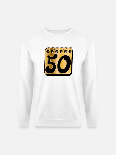 50 Jahre alt - FÜNFZIGSTER - 50. GEBURTSTAG - Unisex Pullover - Weiß
