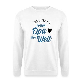Wir haben den besten Opa der Welt - Unisex Pullover - Weiß - Vorne
