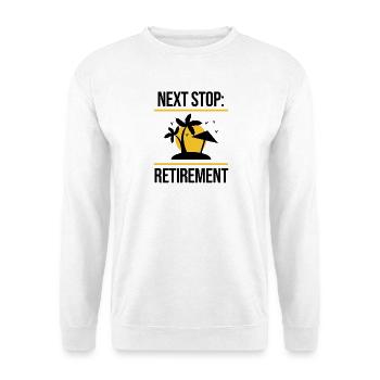 Retirement Senior Statement Farewell Freedom - Unisex Sweatshirt - white - Front