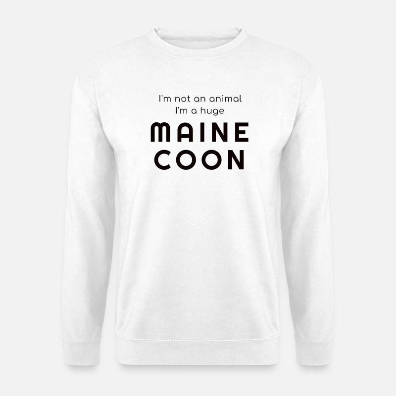 Ich bin kein Tier - ich bin riesig Maine Coon - Unisex Pullover - Weiß