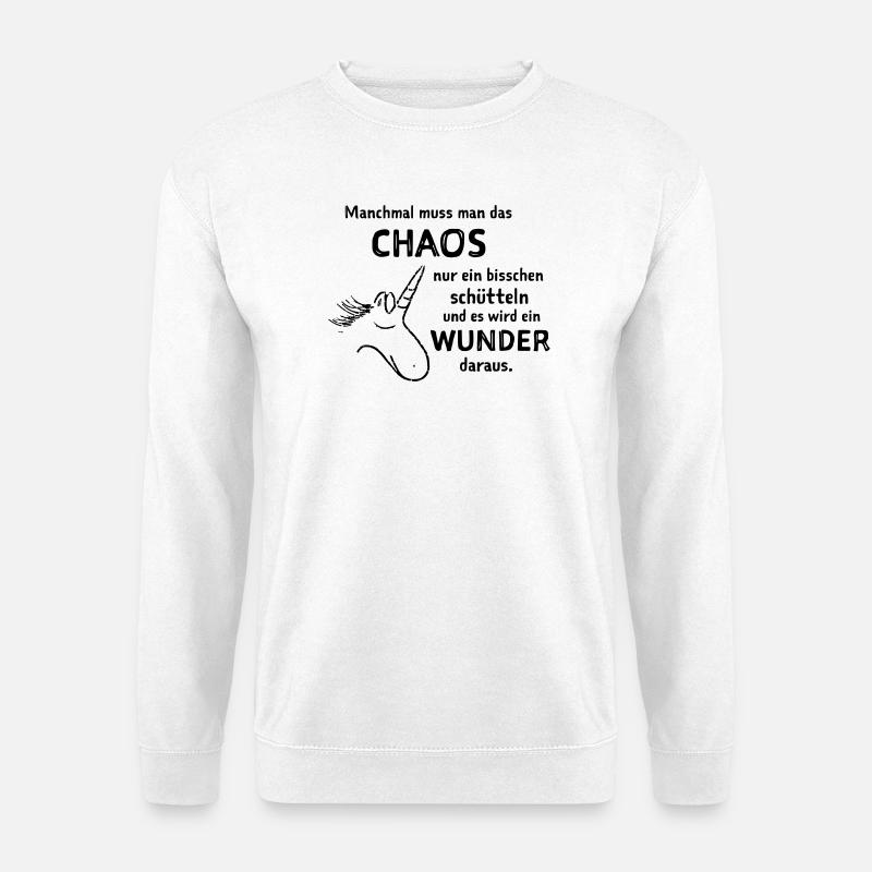 lustiger Spruch witzige Sprüche Chaos schütteln  - Unisex Pullover - Weiß