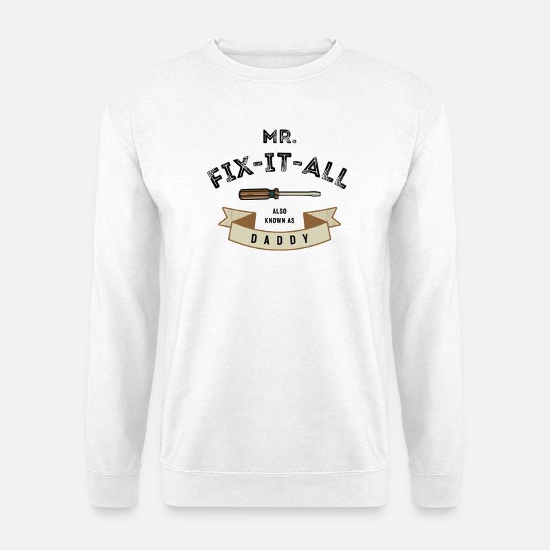 I fix everything - Unisex Sweatshirt - white