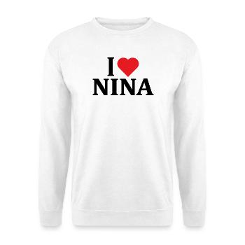 T-Shirt I love Nina T-Shirt Geschenkidee - Unisex Pullover - Weiß - Vorne