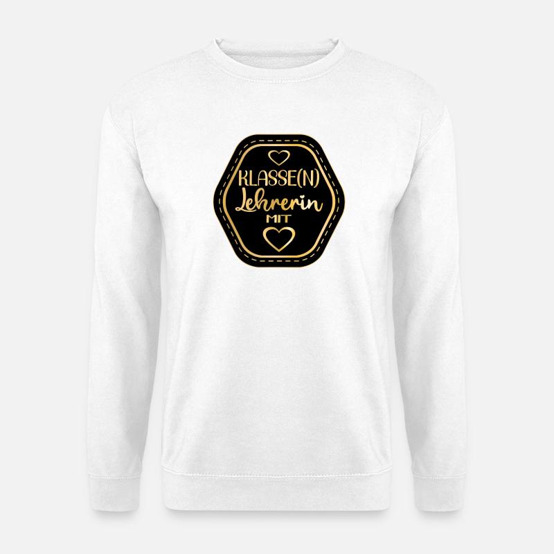 KLASSENLEHRERIN - LEHRERIN MIT HERZ - Unisex Pullover - Weiß