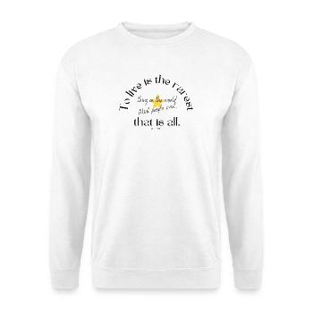 Starry Inspirational Quote Design - Unisex Sweatshirt - white - Front