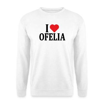 t-shirt I love Ofelia t-shirt gift idea - Unisex Sweatshirt - white - Front
