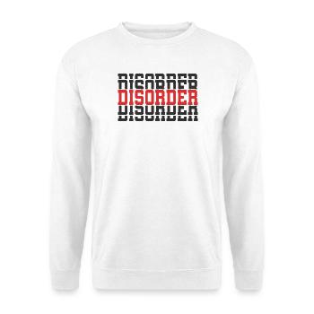 T-shirt disorder T-shirt gift stacked text - Unisex Sweatshirt - white - Front