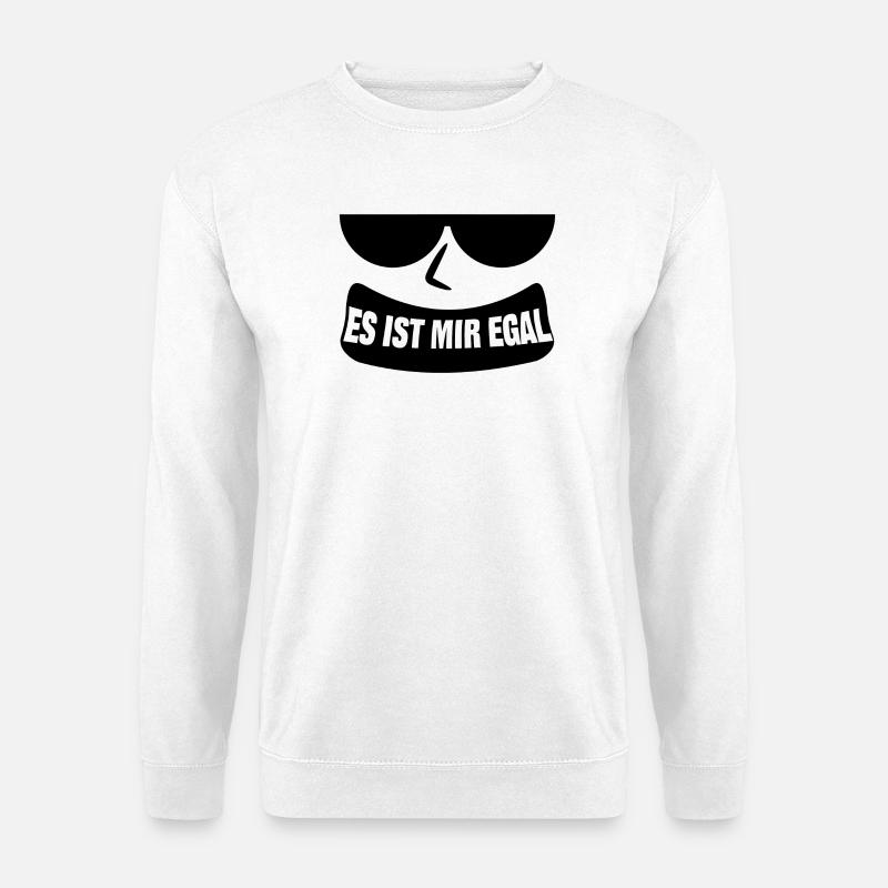 Ist Mir Egal Cooler Spruch Chill Haltung Relax - Unisex Pullover - Weiß