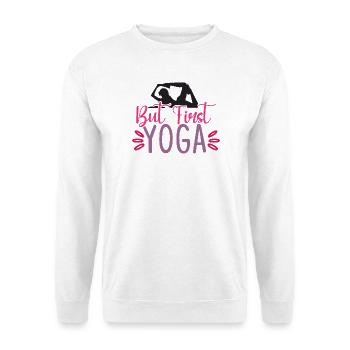 Mais d’abord le yoga - Sweat-shirt Unisexe - blanc - Devant