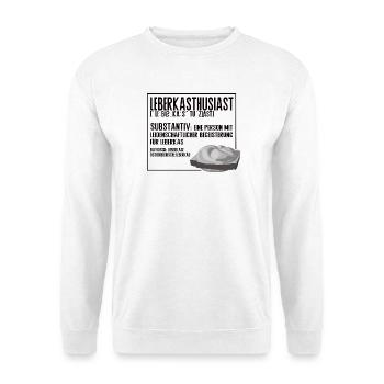Leberkasthusiast – L’humour de style de vie de Leberka - Sweat-shirt Unisexe - blanc - Devant
