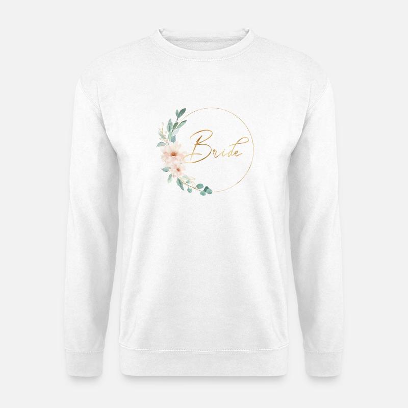 Team Bride! Flowers, Circle, Personalizable - Unisex Sweatshirt - white