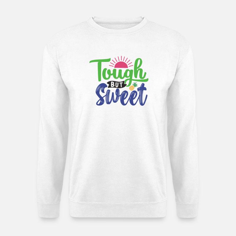 Tough und süß - Unisex Pullover - Weiß