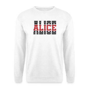 t-shirt Alice t-shirt idée cadeau texte empilé - Sweat-shirt Unisexe - blanc - Devant