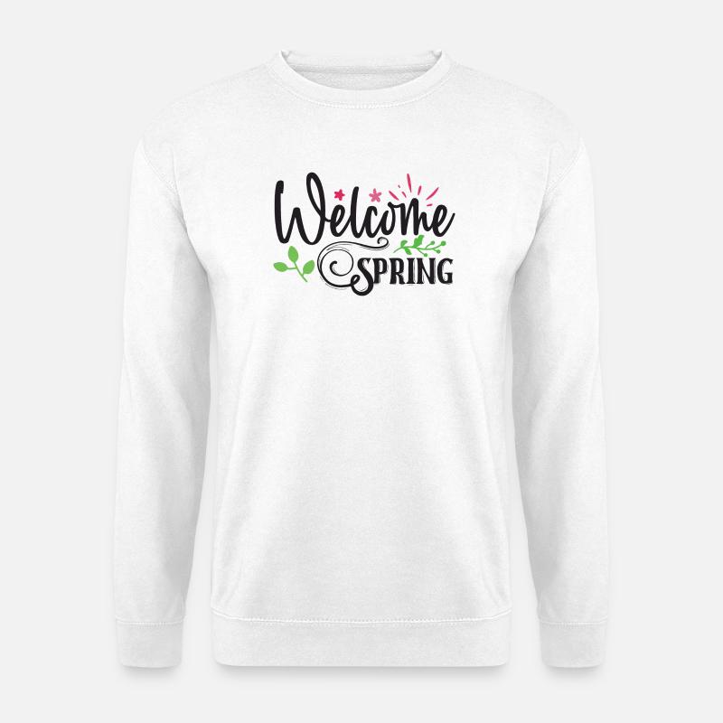 Welcome Spring - Unisex Sweatshirt - white