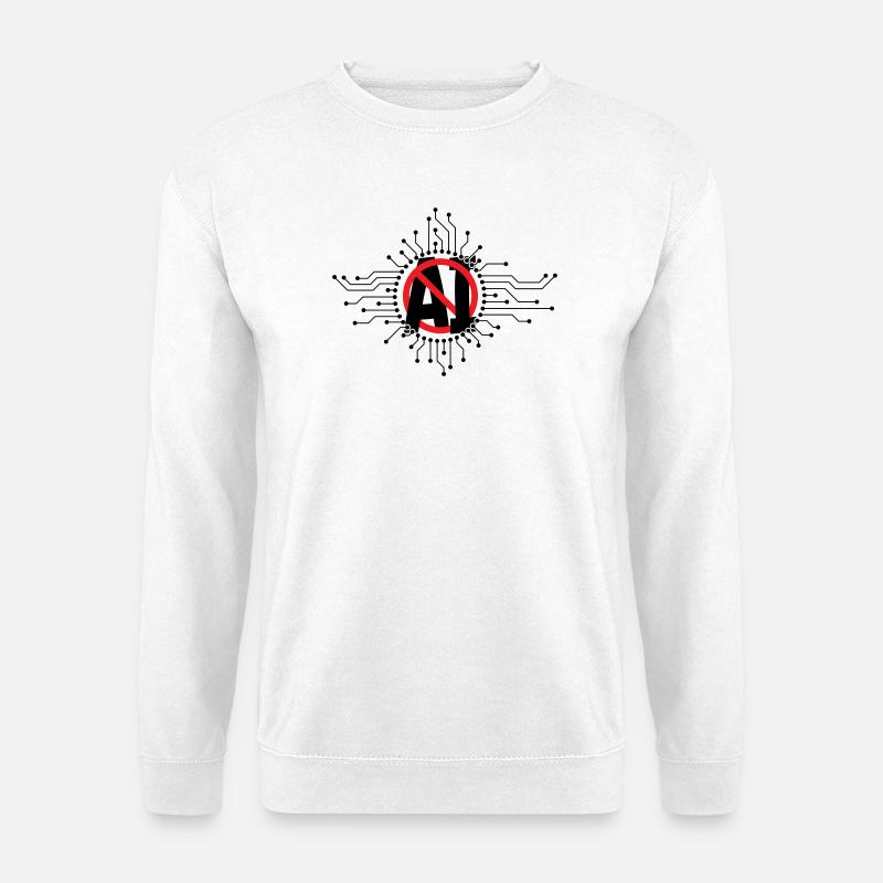 Stop, don't use artificial intelligence, AI. - Unisex Sweatshirt - white