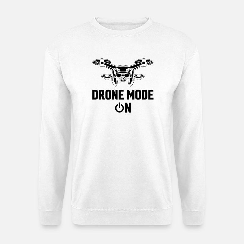 Drone Mode On - Unisex Sweatshirt - white