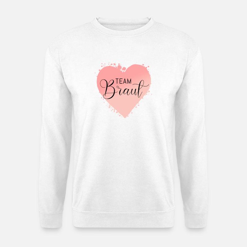 Team Braut-Herz! Personalisierbar - Unisex Pullover - Weiß