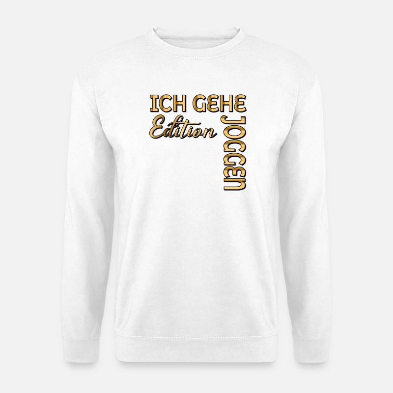 Laufen - ICH GEHE JOGGEN - Unisex Pullover - Weiß