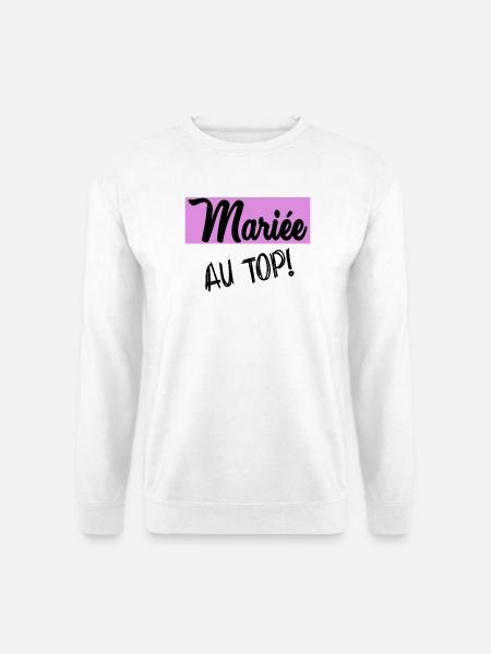 MARIEE. FUTURE MARIEE. EVJF - Sweat-shirt Unisexe - blanc
