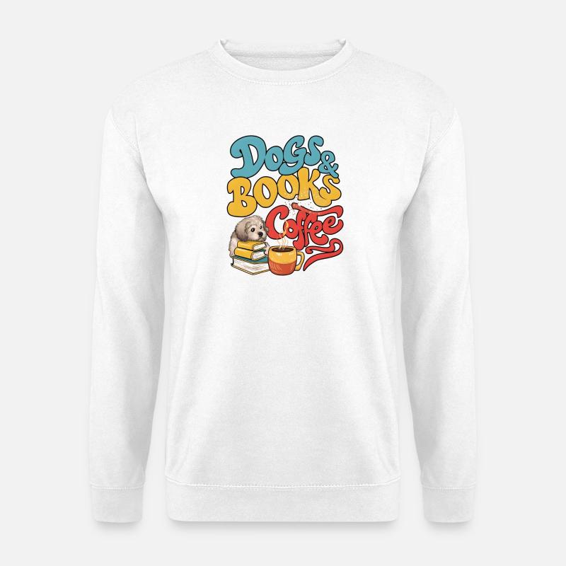 Hund und Bücher mit Kaffee - Unisex Pullover - Weiß