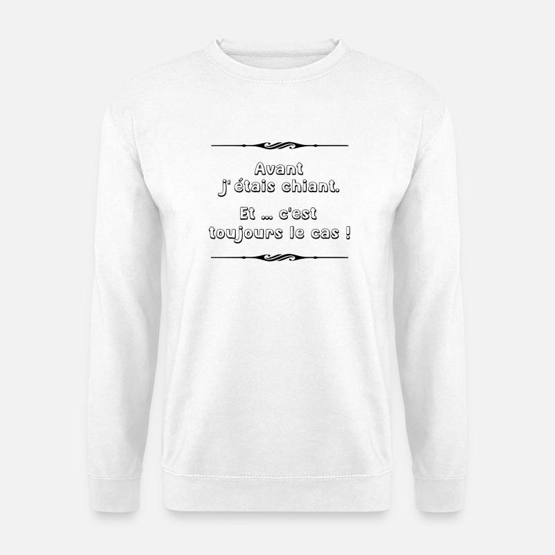 Früher war ich langweilig - Unisex Pullover - Weiß