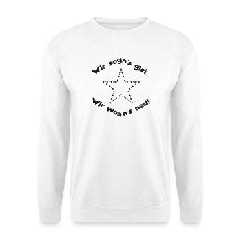 film österreich wir woans ned zwillinge muttertag - Unisex Pullover - Weiß - Vorne