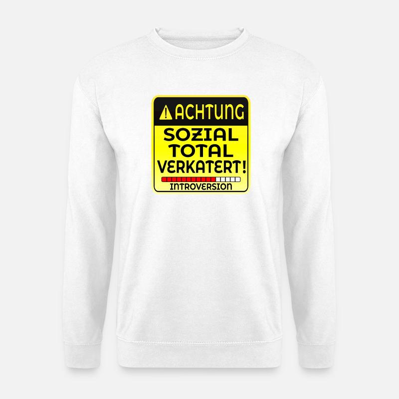 INTROVERTIERTE PERSON INTROVERSION IRONIE - Unisex Pullover - Weiß
