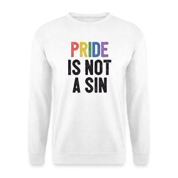 LGBTQ Pride Month - Pride is Not a Sin - Unisex Sweatshirt - white - Front