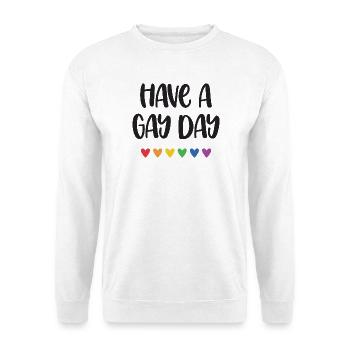 LGBT Pride Month - Have a Gay Day - Unisex Pullover - Weiß - Vorne