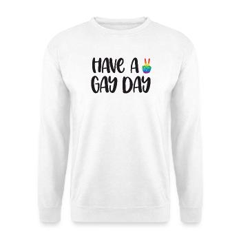 LGBT Pride Month - Have a Gay Day - Unisex Pullover - Weiß - Vorne