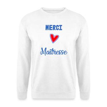 MISTRESS. THANK YOU. THANK YOU MISTRESS - Unisex Sweatshirt - white - Front