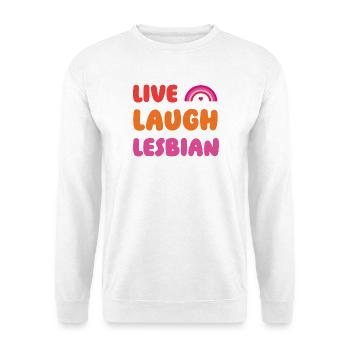 LGBTQ Pride Month - Leben, Lachen, Lesbisch - Unisex Pullover - Weiß - Vorne - Alina (178cm) & Michal (187cm)