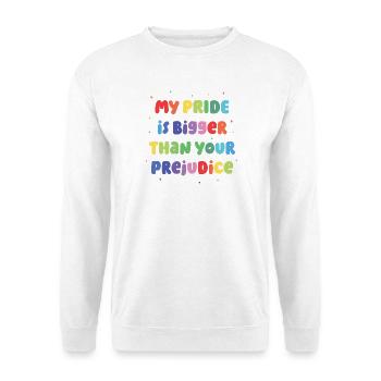 LGBT Pride Month - My Pride is Bigger - Unisex Sweatshirt - white - Front