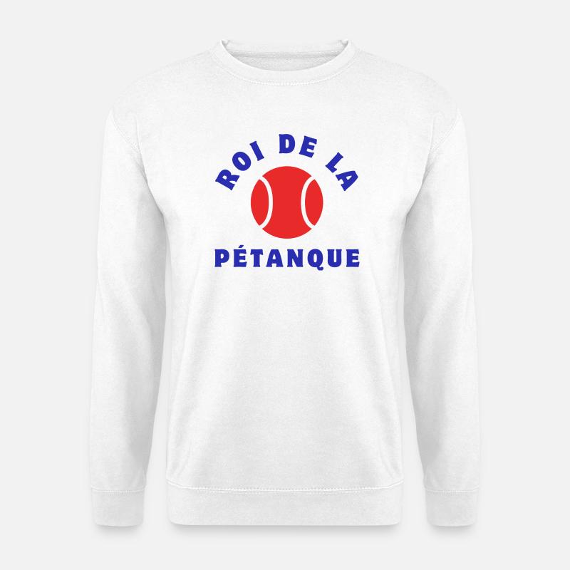 König des Pétanque - Unisex Pullover - Weiß