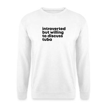Tuba Tuba Tuba - Unisex Pullover - Weiß - Vorne