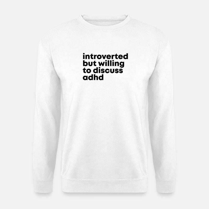 ADHS - Unisex Pullover - Weiß