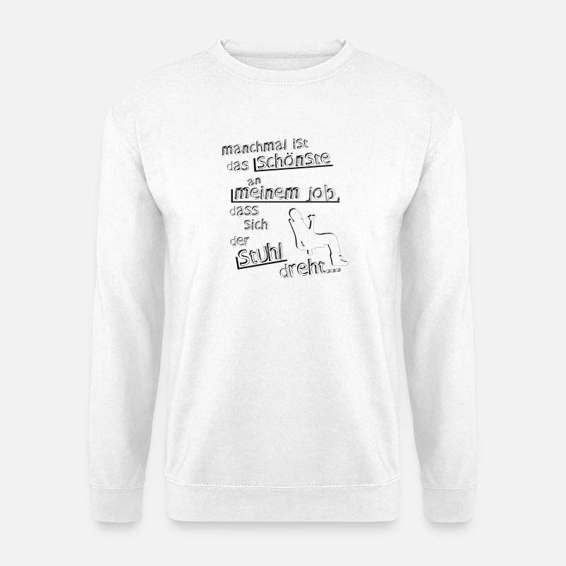 Das schönste an meinem Job - Unisex Pullover - Weiß