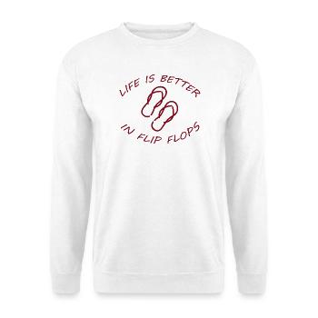 LIFE IS BETTER IN FLIP FLOPS - Unisex Pullover - Weiß - Vorne