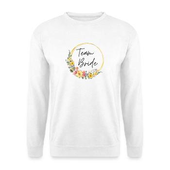 Team Bride! Customizable - Unisex Sweatshirt - white - Front