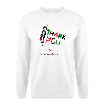 Thank you, thank you for the colorful life - Unisex Sweatshirt - white - Front