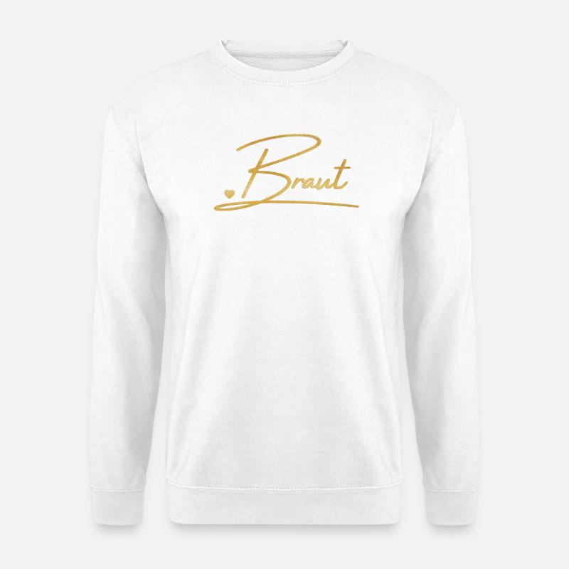 Team Braut! Personalisierbar - Unisex Pullover - Weiß