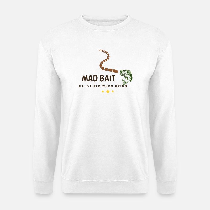 Mad Bait: Wurm im Köder - Unisex Pullover - Weiß