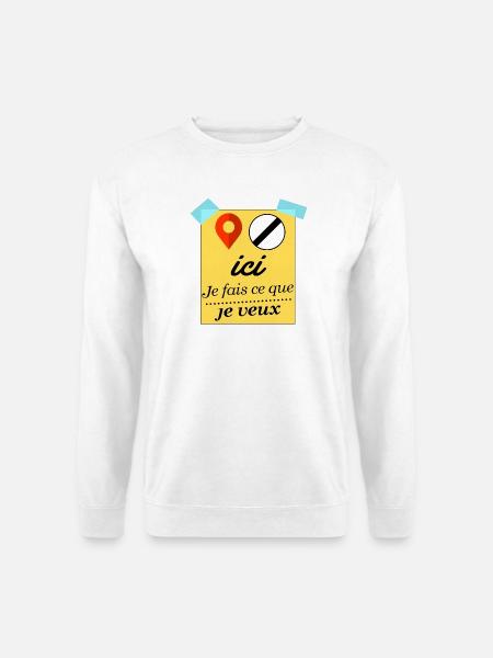 Hier mache ich, was ich will - Unisex Pullover - Weiß