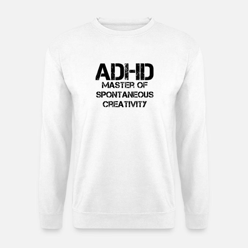 ADHD - Unisex Sweatshirt - white